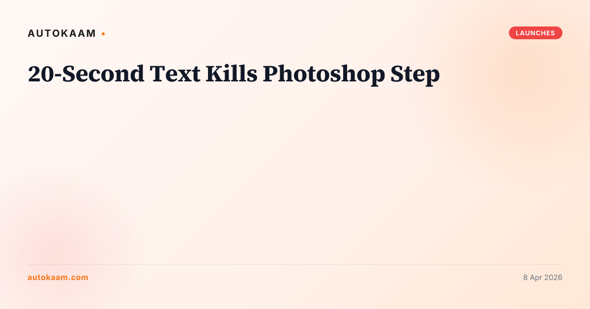 20-Second Text Kills Photoshop Step, Midjourney on AutoKaam